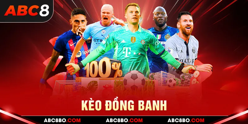 Kèo đồng banh