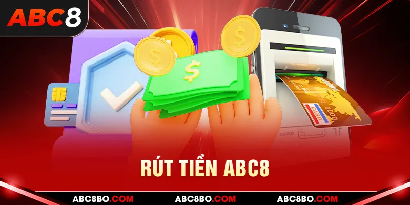 Rút tiền ABC8